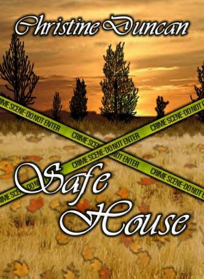 Safe House by Christine Duncan